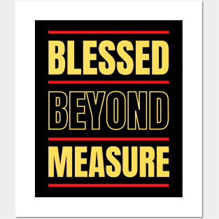 Blessed Beyond Measure | Christian Typography Posters and Art